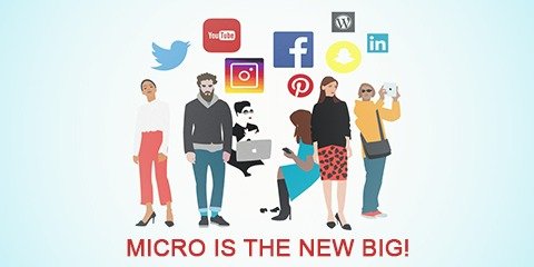 Micro is the New Big!